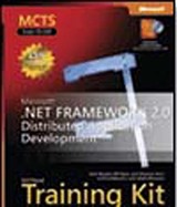 MCTS Self-Paced Training Kit (Exams 70-529): Microsoft® .NET Framework 2.0 Distributed Application Development