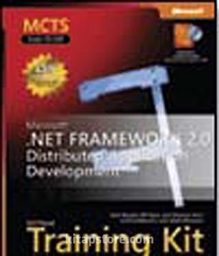 MCTS Self-Paced Training Kit (Exams 70-529): Microsoft® .NET Framework 2.0 Distributed Application Development