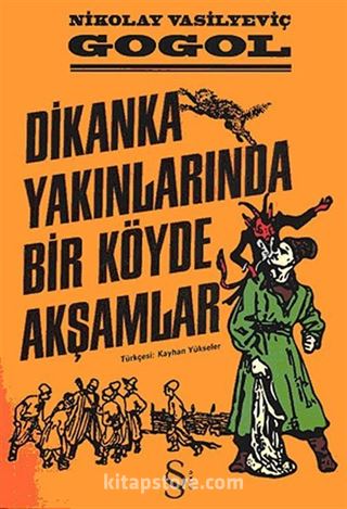 Dikanka Yakınlarında Bir Köyde Akşamlar