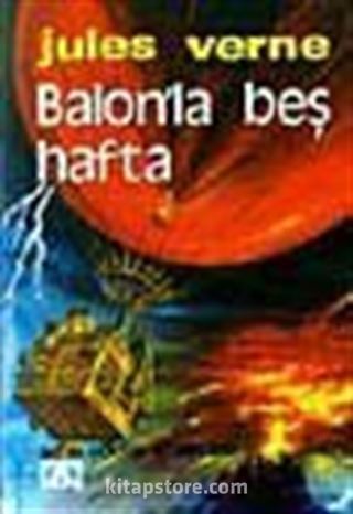 Balonla Beş Hafta