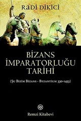 Bizans İmparatorluğu Tarihi