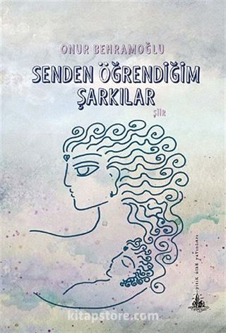 Senden Öğrendiğim Şarkılar