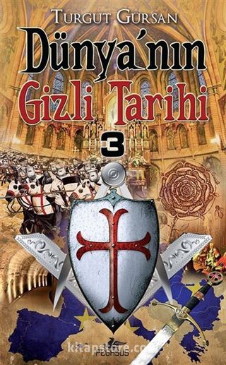 Dünya'nın Gizli Tarihi -3 (Cep boy)