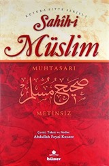 Sahih-i Müslim Muhtasarı (Ciltli-Metinsiz)