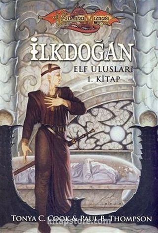 İlkdoğan / Elf Ulusları 1. Kitap