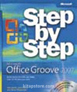 Microsoft® Office Groove® 2007 Step by Step