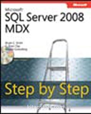 Microsoft® SQL Server® 2008 MDX Step by Step