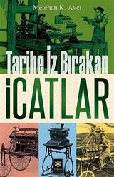 Tarihe İz Bırakan İcatlar