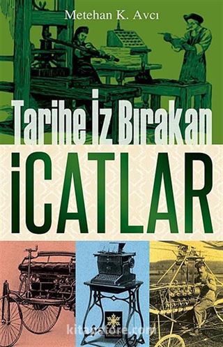 Tarihe İz Bırakan İcatlar