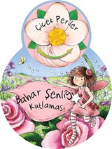 Bahar Şenliği Kutlaması / Çiçek Periler