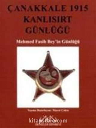 Çanakkale 1915 Kanlısırt Günlüğü