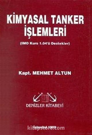 Kimyasal Tanker İşlemleri (IMO Kurs 1.04'ü Destekler)