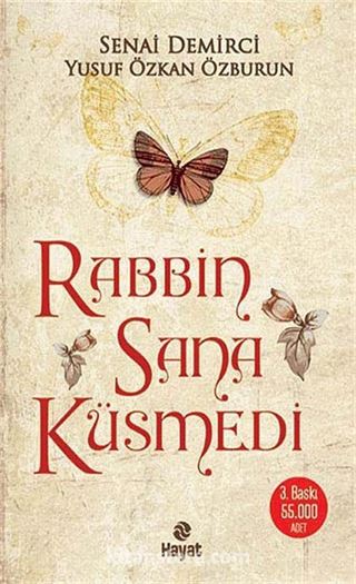 Rabbin Sana Küsmedi