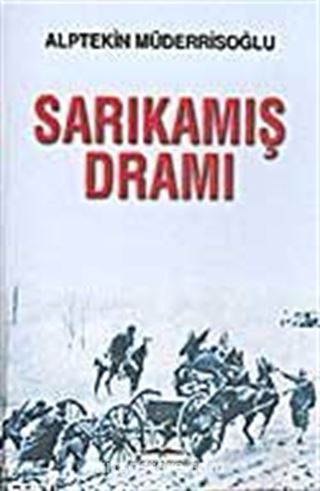 Sarıkamış Dramı