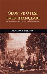 Ölüm ve Ötesi Halk İnançları