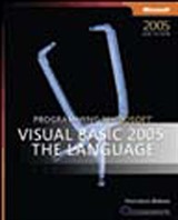 Programming Microsoft® Visual Basic® 2005: The Language