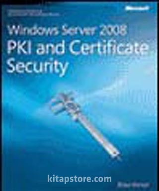 Windows Server® 2008 PKI and Certificate Security