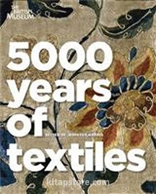 5000 Years of Textiles