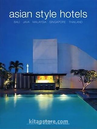 Asian Style Hotels