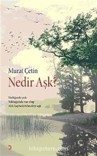 Nedir Aşk?