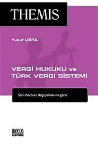 Themis - Vergi Hukuku ve Türk Vergi Sistemi