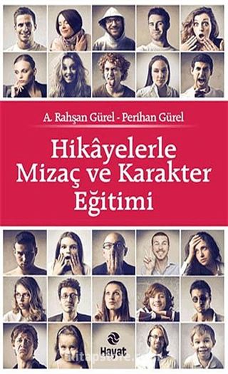 Hikayelerle Mizaç ve Karakter Eğitimi