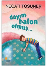 Dayım Balon Olmuş