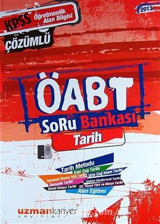 2013 KPSS ÖABT Soru Bankası Çözümlü / Tarih