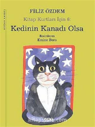 Kedinin Kanadı Olsa / Kitap Kurtları İçin -6