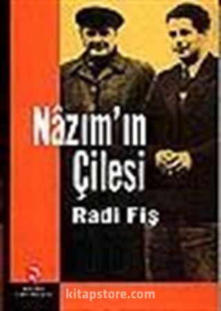 Nazım'ın Çilesi