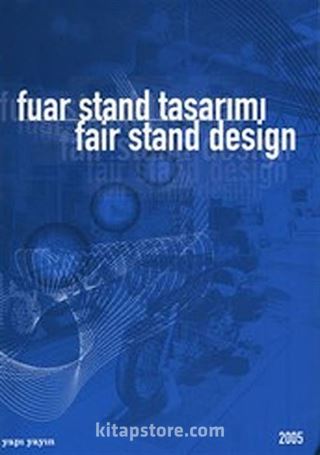 Fuar Stand Tasarımı 2005 (Karton Kapak) Fair Stand Design