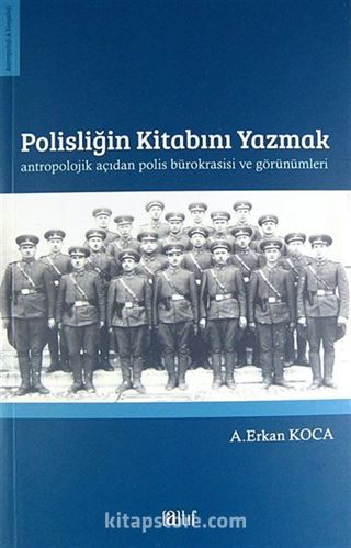 Polisliğin Kitabını Yazmak