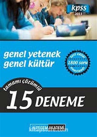 2013 KPSS Genel Yetenek Genel Kültür Tamamı Çözümlü 15 Deneme Sınavı