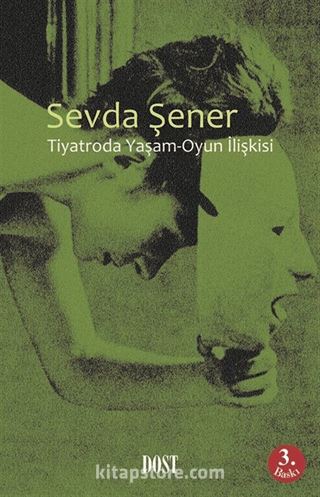 Tiyatroda Yaşam-Oyun İlişkisi