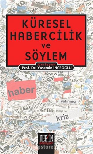 Küresel Habercilik ve Söylem