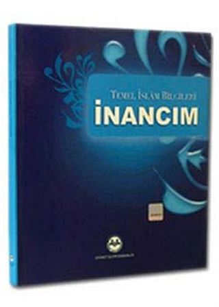 Temel İslam Bilgileri İnancım