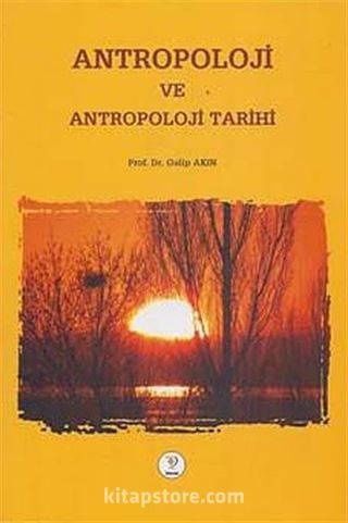 Antropoloji ve Antropoloji Tarihi