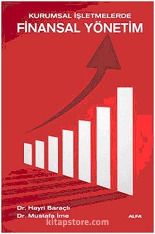 Kurumsal İşletmelerde Finansal Yönetim