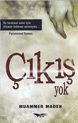 Çıkış Yok