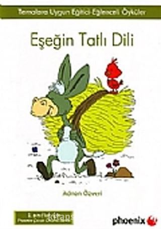 Eşeğin Tatlı Dili