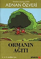 Ormanın Ağıtı