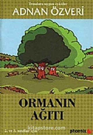 Ormanın Ağıtı