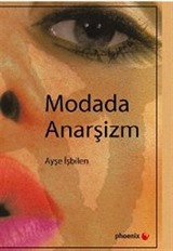 Modada Anarşizm