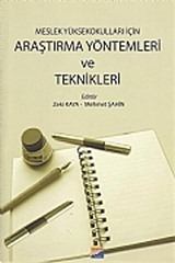 Araştırma Yöntemleri ve Teknikleri / Meslek Yüksekokulları İçin