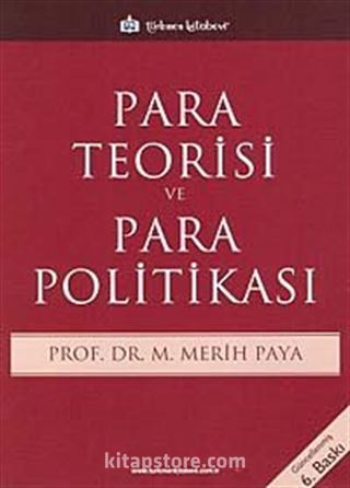 Para Teorisi ve Para Politikası