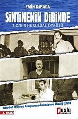 Sintinenin Dibinde / T.C.'nin Hukuksal Öyküsü