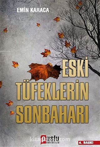 Eski Tüfeklerin Sonbaharı