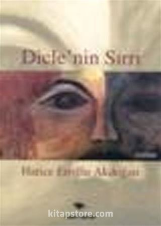 Dicle'nin Sırrı