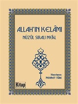 Allah'ın Kelamı - Nüzul Sıralı Meal (Cep Boy)