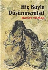 Hiç Böyle Düşünmemişti